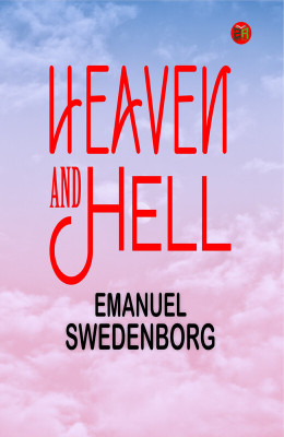 Heaven and Hell(Paperback, Emanuel Swedenborg)