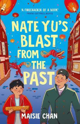 Nate Yu's Blast from the Past(English, Paperback, Chan Maisie)