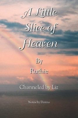 A Little Slice of Heaven(English, Paperback, Voorhees Elizabeth)
