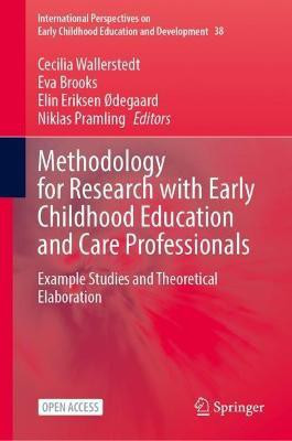 Methodology for Research with Early Childhood Education and Care Professionals(English, Hardcover, unknown)