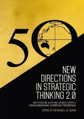 New Directions in Strategic Thinking 2.0(English, Paperback, Glenn Russell W)