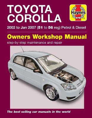 Toyota Corolla (02 - Jan 07) 51 to 56(English, Paperback, Haynes Publishing)