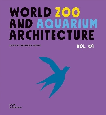 WorldZoo andAquarium Architecture(English, Hardcover, unknown)