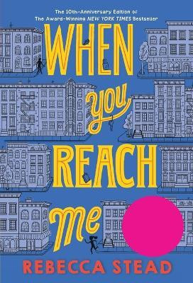 When You Reach Me(English, Paperback, Stead Rebecca)