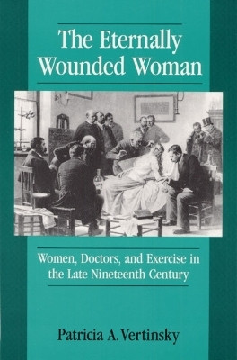 ETERNALLY WOUNDED WOMAN(English, Paperback, Vertinsky Patricia A)