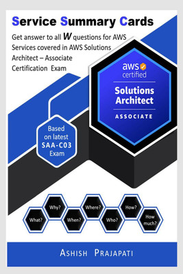 AWS Certified Solutions Architect - Associate Certification - Service Summary Cards(English, Paperback, Ashish Prajapati)