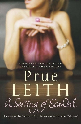 A Serving of Scandal(English, Paperback, Leith Prue)