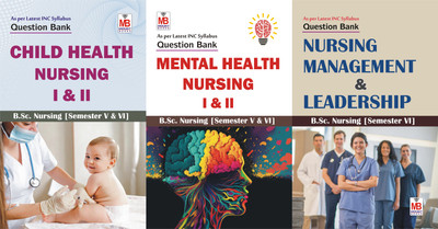 B.Sc Nursing Semester-VI QB [Set of 3 Books- CHN-I&II, MHN-I&II and Nursing Management & Leadership](Paperback, Rahul Tiwari, Farheen Shah)