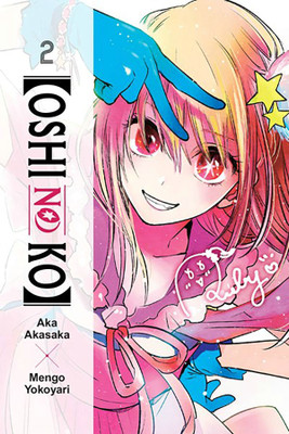 [Oshi No Ko], Vol. 2(English, Paperback, Blackman Abigail)