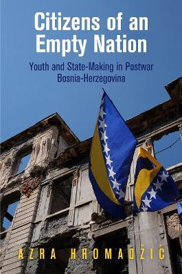 Citizens of an Empty Nation(English, Electronic book text, Hromadzic Azra)