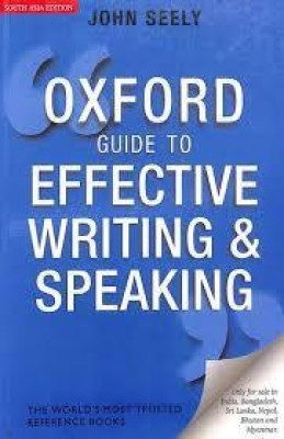 Oxford Guide to Effective Writing and Speaking by JOHN SEELY(Paperback, JOHN SEELY)