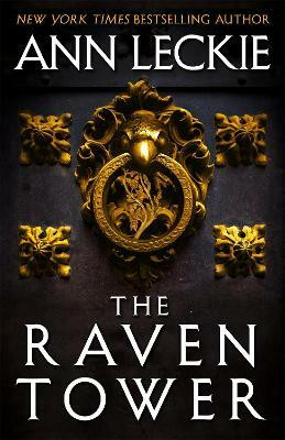 The Raven Tower(English, Paperback, Leckie Ann)