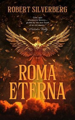 Roma Eterna(English, Paperback, Silverberg Robert)