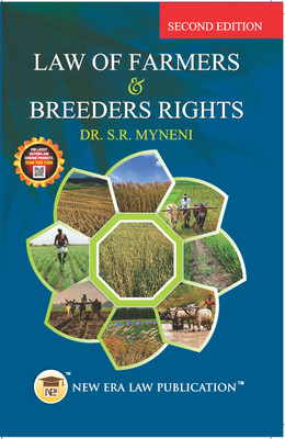 Law of Farmers & Breeders Rights (Edition-2025)(Paperback, Dr.S.R. Myneni)