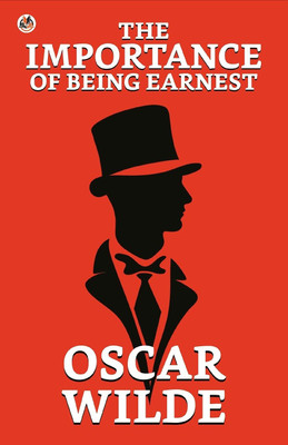 The Importance of Being Earnest(English, Hardcover, Wilde Oscar Monsieur)