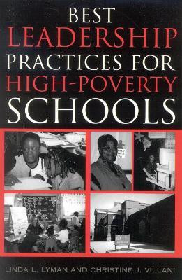 Best Leadership Practices for High-Poverty Schools(English, Paperback, Lyman Linda L.)