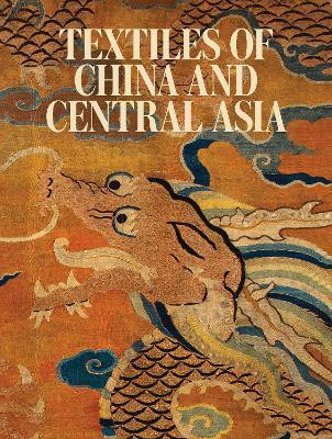 Textiles of China and Central Asia(English, Hardcover, unknown)