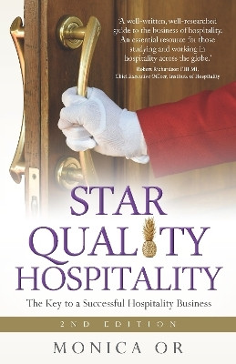 Star Quality Hospitality(English, Paperback, Or Monica)
