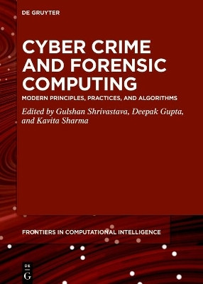 Cyber Crime and Forensic Computing(English, Hardcover, unknown)