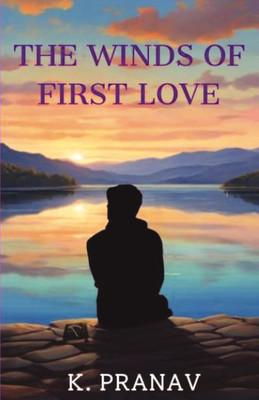THE WINDS OF FIRST LOVE(Paperback, K.PRANAV)