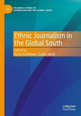 Ethnic Journalism in the Global South(English, Paperback, unknown)