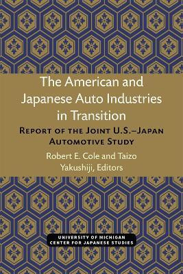 The American and Japanese Auto Industries in Transition(English, Paperback, unknown)