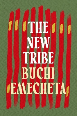 The New Tribe(English, Paperback, Emecheta Buchi)