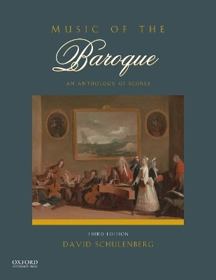 Music of the Baroque(English, Paperback, Schulenberg David)