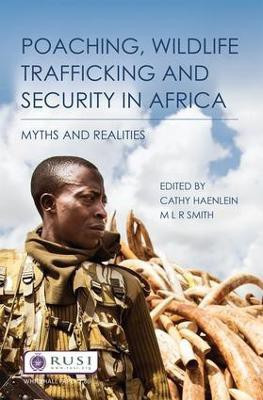 Poaching, Wildlife Trafficking and Security in Africa(English, Paperback, unknown)