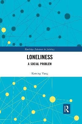 Loneliness(English, Paperback, Yang Keming)