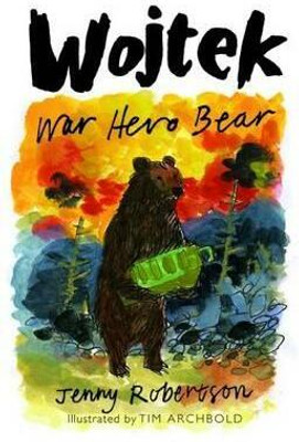 Wojtek: War Hero Bear(English, Paperback, Robertson Jenny)