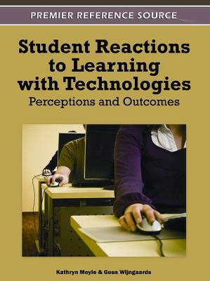 Student Reactions to Learning with Technologies(English, Hardcover, unknown)