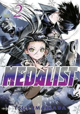 Medalist 2(English, Paperback, TSURUMAIKADA)