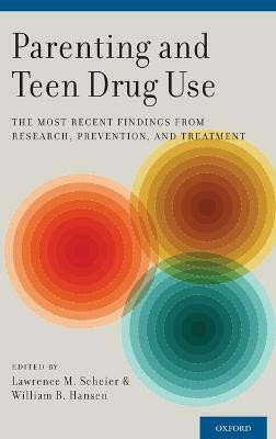 Parenting and Teen Drug Use(English, Hardcover, unknown)