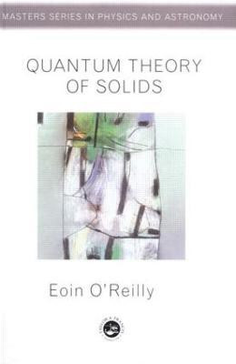 Quantum Theory of Solids(English, Paperback, O'Reilly Eoin)