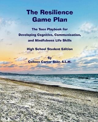 The Resilience Game Plan(English, Paperback, Ster Colleen Carter)