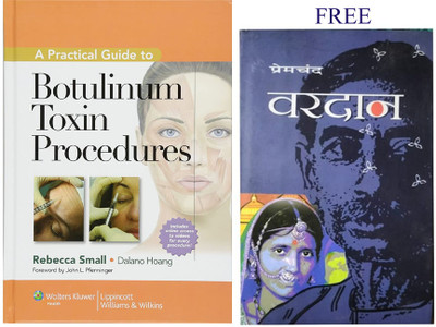 A Practical Guide to Botulinum Toxin Procedures + 1 Premchand Novel Free(Paperback, Dalano Hoang, Rebecca Small, Premchand)