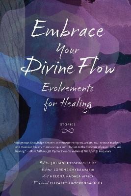 Embrace Your Divine Flow(English, Paperback, unknown)