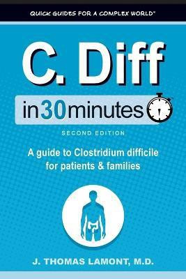 C. Diff In 30 Minutes(English, Paperback, Lamont J Thomas)