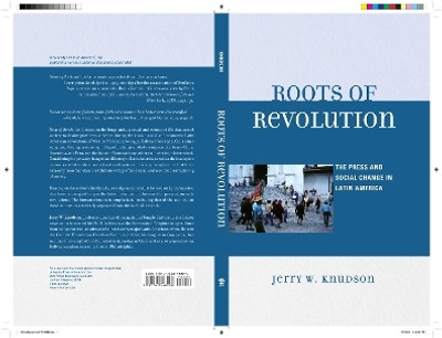 Roots of Revolution(English, Hardcover, Knudson Jerry W.)