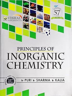 Principles of Inorganic Chemistry - Puri, Sharma, Kalia - 33rd/Ed - 2024 [ENGLISH MEDIUM](Paperback, B.R. Puri, L.R. Sharma, K.C. Kalia)