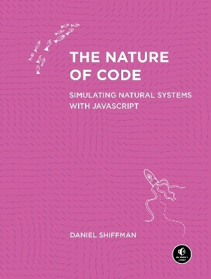 The Nature of Code(English, Paperback, Shiffman Daniel)