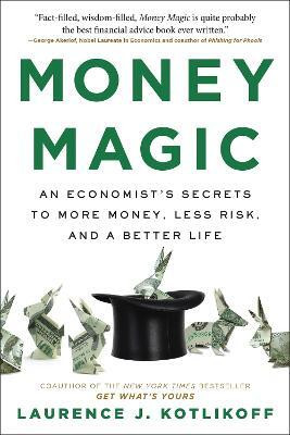Money Magic(English, Paperback, Kotlikoff Laurence J)