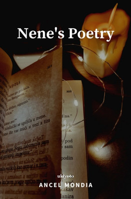 NENE'S POETRY (Edition1)(English, Paperback, Ancel Mondia)