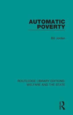 Automatic Poverty(English, Paperback, Jordan Bill)