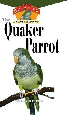 Hhp: Quaker Parrot(English, Hardcover, Higdon Pamela L.)