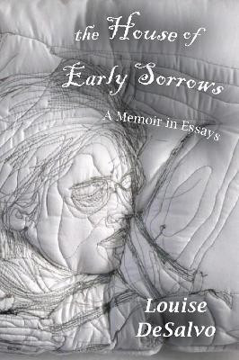 The House of Early Sorrows(English, Electronic book text, DeSalvo Louise)