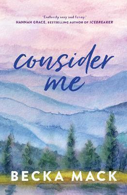 Consider Me: Volume 1(English, Paperback, Mack Becka)