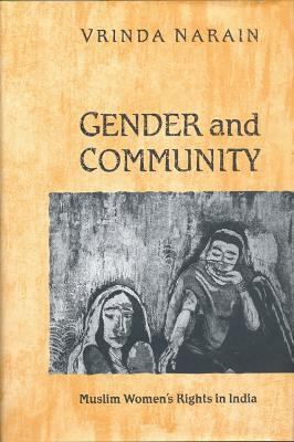 Gender and Community(English, Hardcover, Narain Vrinda)