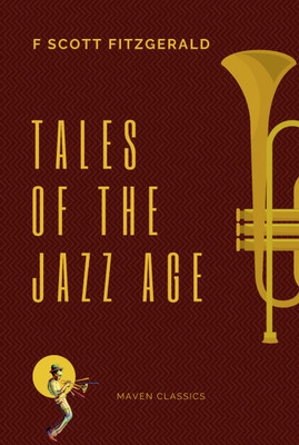 Tales of the Jazz Age(English, Paperback, Fitzgerald F Scott)